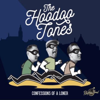 Hoodo Tones ,The - Confessions Of A Loner